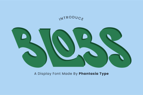 Blobs Font: A Playful Display Typeface for Digital Branding