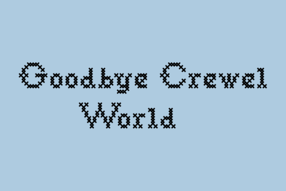 Boost Your Digital Marketing with Goodbye Crewel World Font