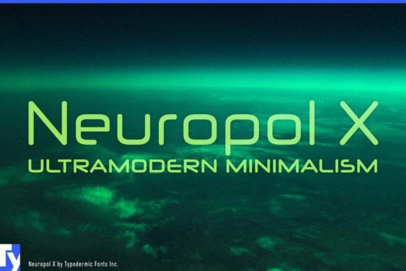 Neuropol X: A Futuristic Font for Modern Editorial Design