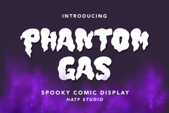 Phantom Gas: The Display Font That Breathes Character into Branding