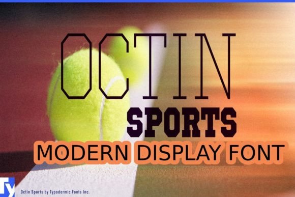 The Creative Power of the Octin Sports Typeface