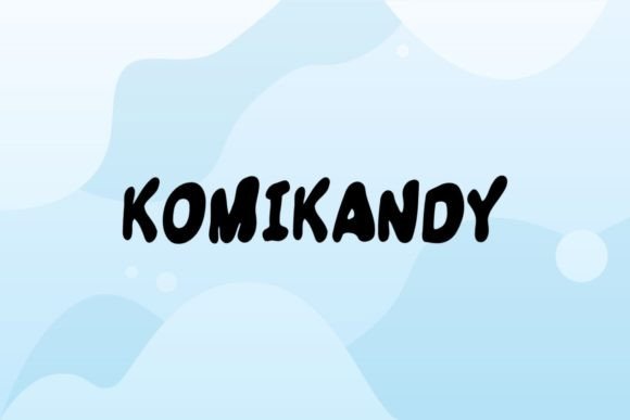 The Komikandy Font: A Creative Freebie for Building a Unique Business Brand
